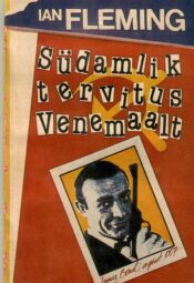 Ian Fleming - Südamlik tervitus Venemaalt Sudamlik-tervitus-Venemaalt Ian-Fleming