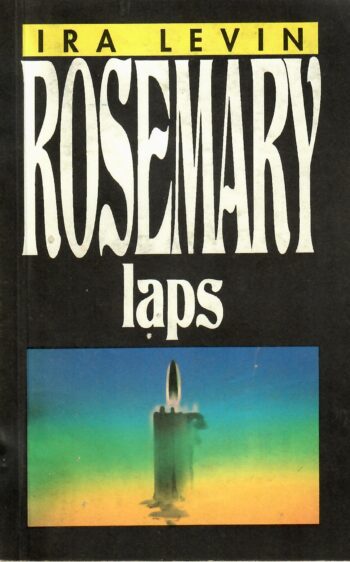 Ira Levin - Rosemary laps Rosemary laps - Ira Levin