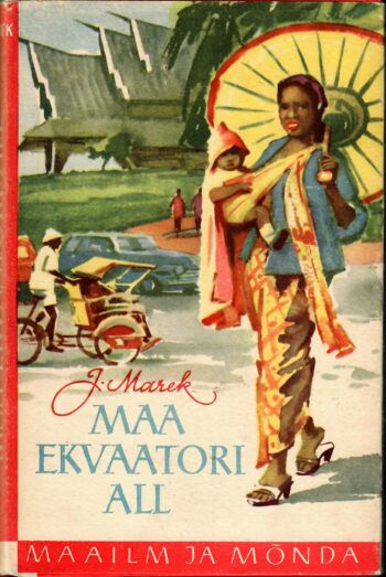 Jiří Marek - Maa ekvaatori all Maa ekvaatori all - Jiří Marek