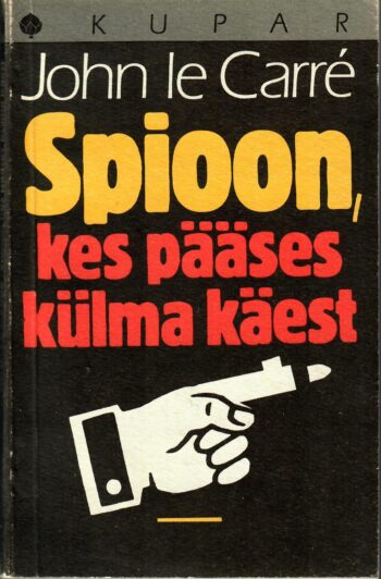 Spioon, kes pääses külma käest - John Le Carré