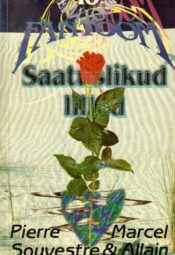 Marcel Allain Pierre Souvestre - Saatuslikud lilled Saatuslikud lilled. Fantoom Nr. 10 - Marcel Allain, Pierre Souvestre