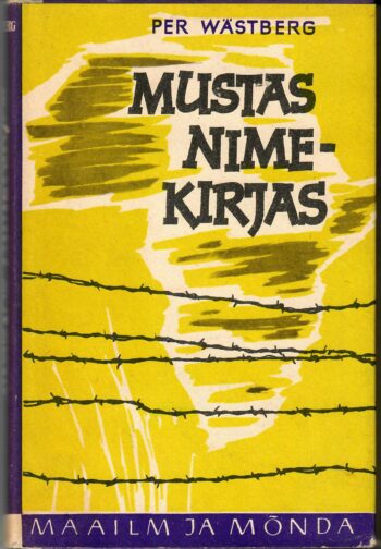 Per Wästberg - Mustas nimekirjas Mustas nimekirjas - Per Wästberg