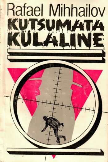 Kutsumata külaline - Rafael Mihhailov