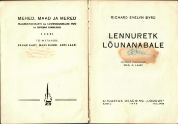 Richard Evelyn Byrd - Lennuretk lõunanabale 2 Lennuretk lõunanabale - Richard Evelyn Byrd