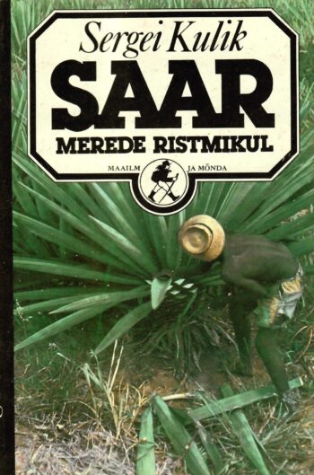 Saar merede ristmikul. Reisid mööda Madagaskarit - Sergei Kulik