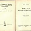 Sven Hedin - Minu elu maadeavastajana II Minu elu maadeavastajana II - Sven Hedin