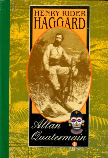 Allan Quatermain - Henry Rider Haggard