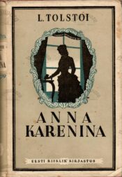 Anna Karenina II osa - Lev Tolstoi 1951 Anna Karenina II osa - Lev Tolstoi