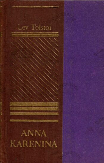 Anna Karenina II osa - Lev Tolstoi Anna Karenina II osa - Lev Tolstoi 1984