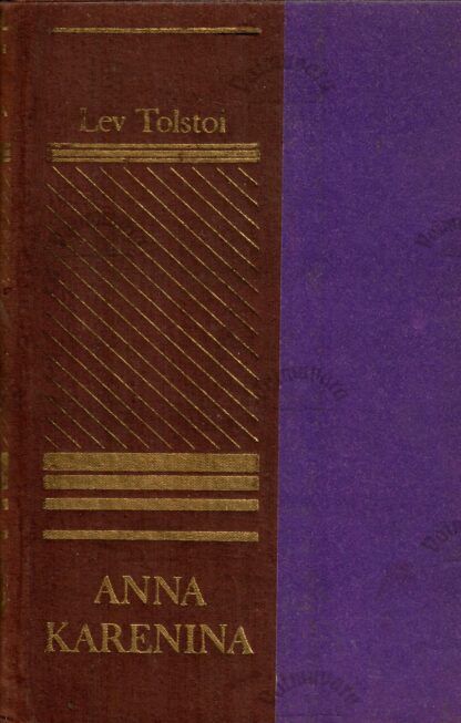 Anna Karenina II osa - Lev Tolstoi 1984