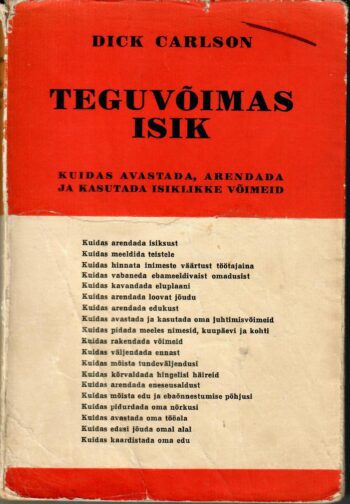 Teguvõimas isik - Dick Carlson 1940