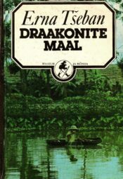 Draakonite maal - Erna Tšeban Draakonite maal - Erna Tšeban