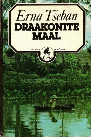 Draakonite maal - Erna Tšeban Draakonite maal - Erna Tšeban