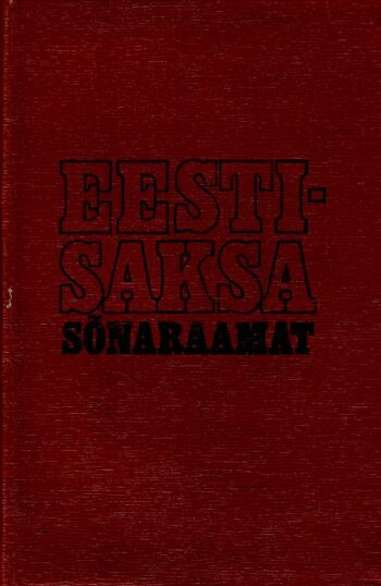  Eesti-Saksa sõnaraamat - K. Kann, E. Kibbermann, F. Kibbermann, S. Kirotar