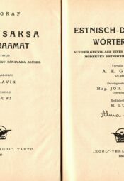 Eesti-saksa sõnaraamat Estnisch-deutsches Wörterbuch - A. E. Graf Eesti-saksa sõnaraamat Estnisch-deutsches Wörterbuch - A. E. Graf