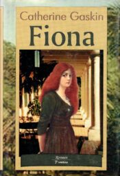 Fiona - Catherine Gaskin Fiona - Catherine Gaskin