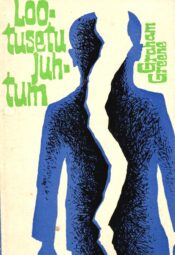 Lootusetu juhtum - Graham Greene