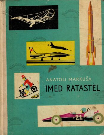 Imed ratastel - Anatoli Markuša