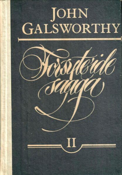 Forsyte'ide saaga (2. osa) - John Galsworthy