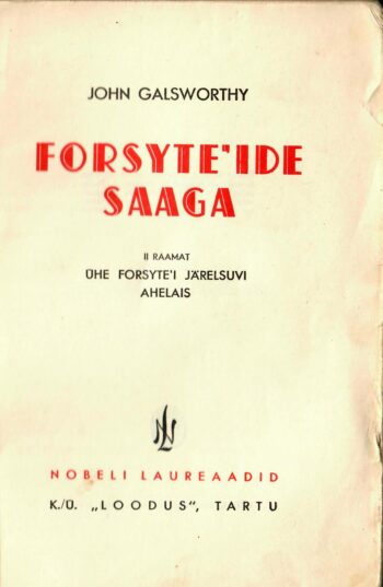 John Galsworthy - Forsyte'ide saaga (2. raamat) 2 John Galsworthy - Forsyte'ide saaga (2. raamat) 2