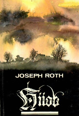 Hiiob - Joseph Roth