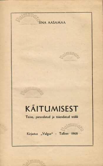 Käitumisest - Iina Aasamaa