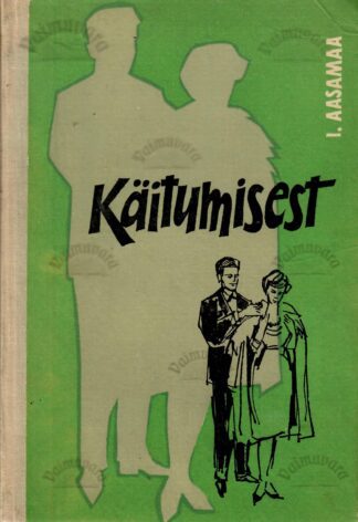 Käitumisest - Iina Aasamaa