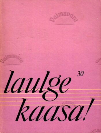 Laulge kaasa! 30