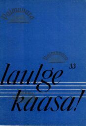 Laulge kaasa! 33