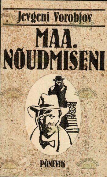 Maa. Nõudmiseni - Jevgeni Vorobjov Maa. Nõudmiseni - Jevgeni Vorobjov