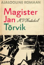 Magister Jan. Tõrvik - Miloš V. Kratochvil Magister Jan. Tõrvik - Miloš V. Kratochvil