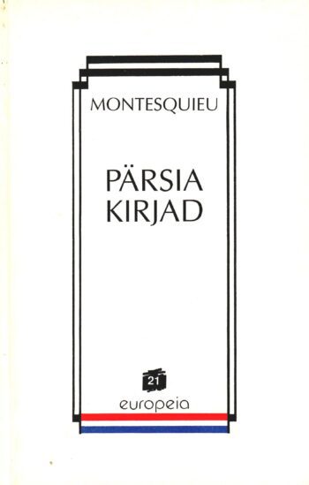 Pärsia kirjad - Charles de Montesquieu Pärsia kirjad - Charles de Montesquieu