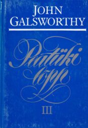 Peatüki lõpp III Üle jõe - John Galsworthy Peatüki lõpp III Üle jõe - John Galsworthy