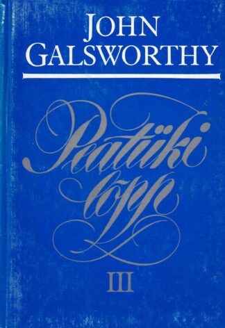 Peatüki lõpp III Üle jõe - John Galsworthy