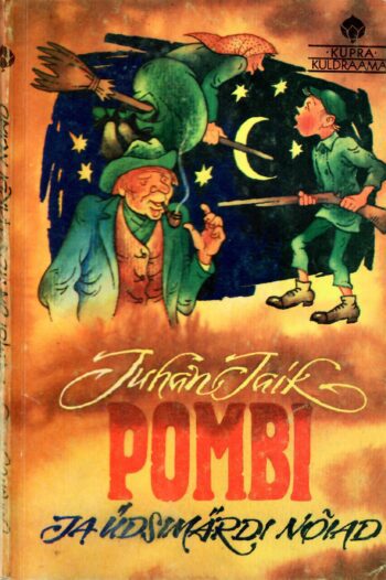 Pombi ja Üdsimärdi nõiad - Juhan Jaik