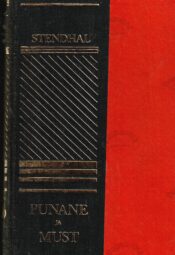 Punane ja must - Stendhal Punane ja must - Stendhal