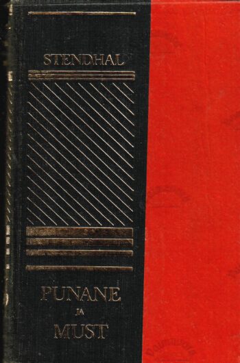 Punane ja must - Stendhal Punane ja must - Stendhal