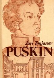 Puškin - Juri Tõnjanov Puškin - Juri Tõnjanov