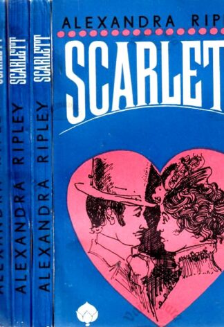 Scarlett 1.- 4. osa - Alexandra Ripley