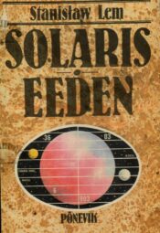 Solaris. Eeden - Stanislaw Lem