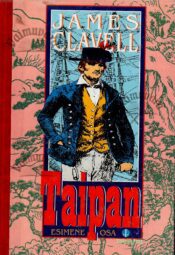 Taipan I osa - James Clavell vm Taipan I osa - James Clavell
