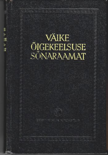 Väike õigekeelsuse sõnaraamat 1953 Väike õigekeelsuse sõnaraamat 1953