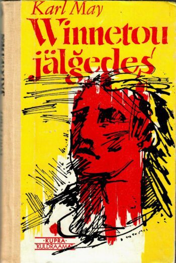 Winnetou jälgedes - Karl May