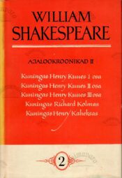Ajalookroonikad II- William Shakespeare
