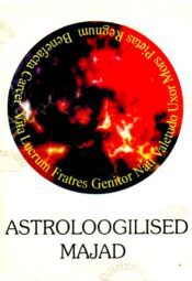 Astroloogilised majad kui individuaalse kogemuse spekter - Dane Rudhyar, 1994 Astroloogilised majad kui individuaalse kogemuse spekter - Dane Rudhyar