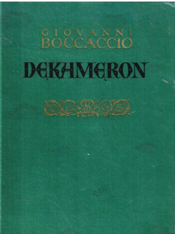 Dekameron - Giovanni Boccaccio, 1957 Dekameron - Giovanni Boccaccio, 1957