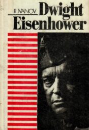 Dwight Eisenhower - Robert Ivanov Dwight Eisenhower - Robert Ivanov