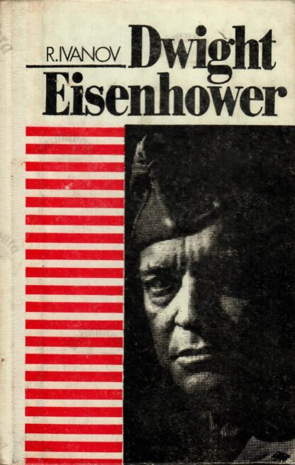 Dwight Eisenhower - Robert Ivanov