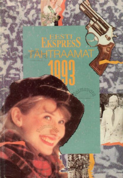 "Eesti Ekspress'' Tähtraamat. 1993