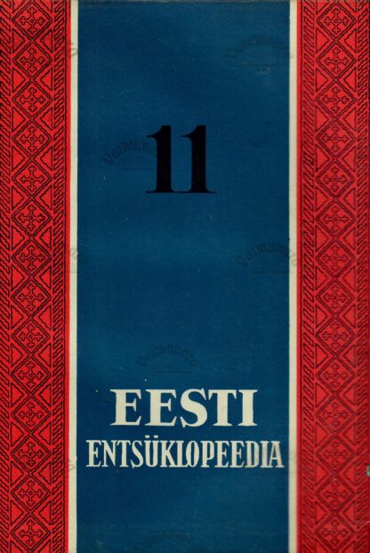 Eesti Entsüklopeedia 11. vihik 1932